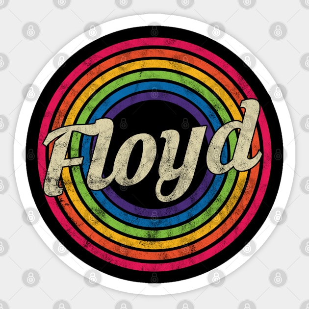 Floyd - Retro Rainbow Faded-Style Sticker by MaydenArt